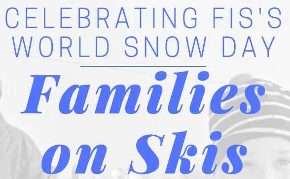 Families on Skis - World Snow Day